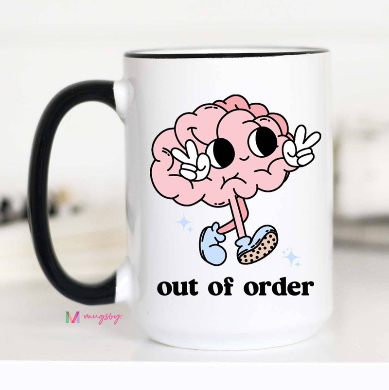 Out of Order Coffee Mug