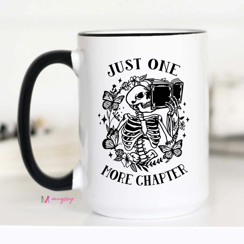 Just One More Chapter MUG