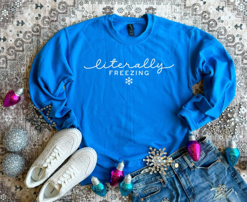 PREORDER - LITERALLY FREEZING CREWNECK