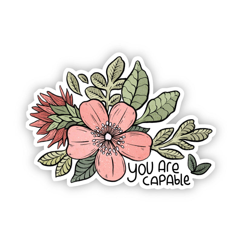 You are Capable Pink Flower Sticker-Gifts-The Gray Barn Boutique, Templeton Massachusetts