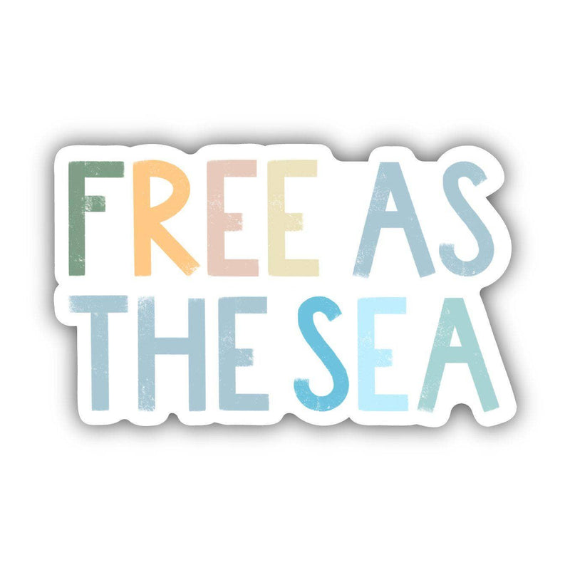 Free As The Sea Positivity Lettering Sticker