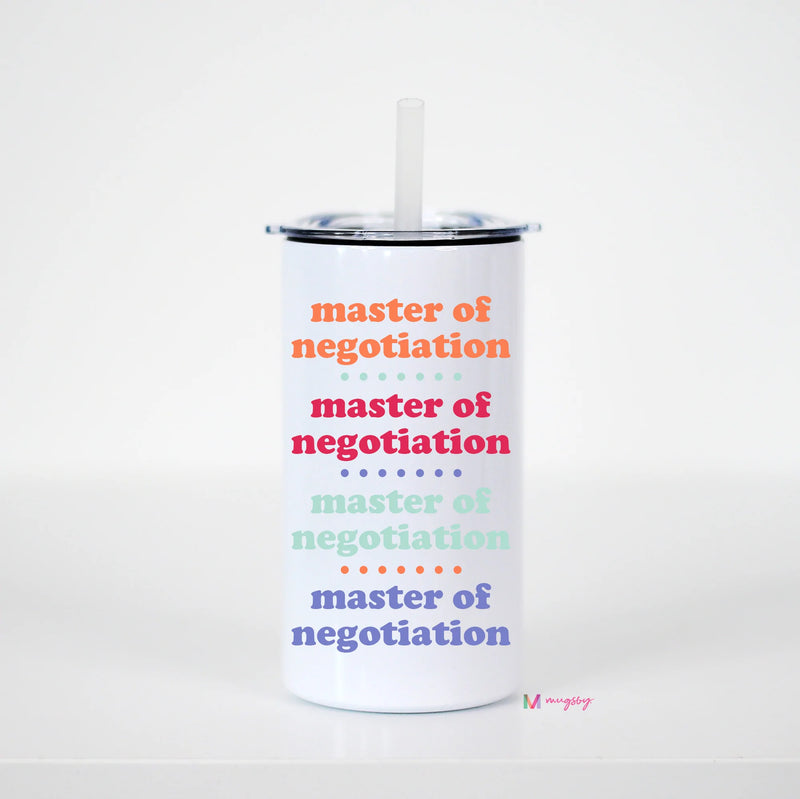 Master of Negotiation Kids Tumbler