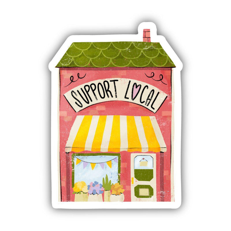 Support Local (Store) Sticker